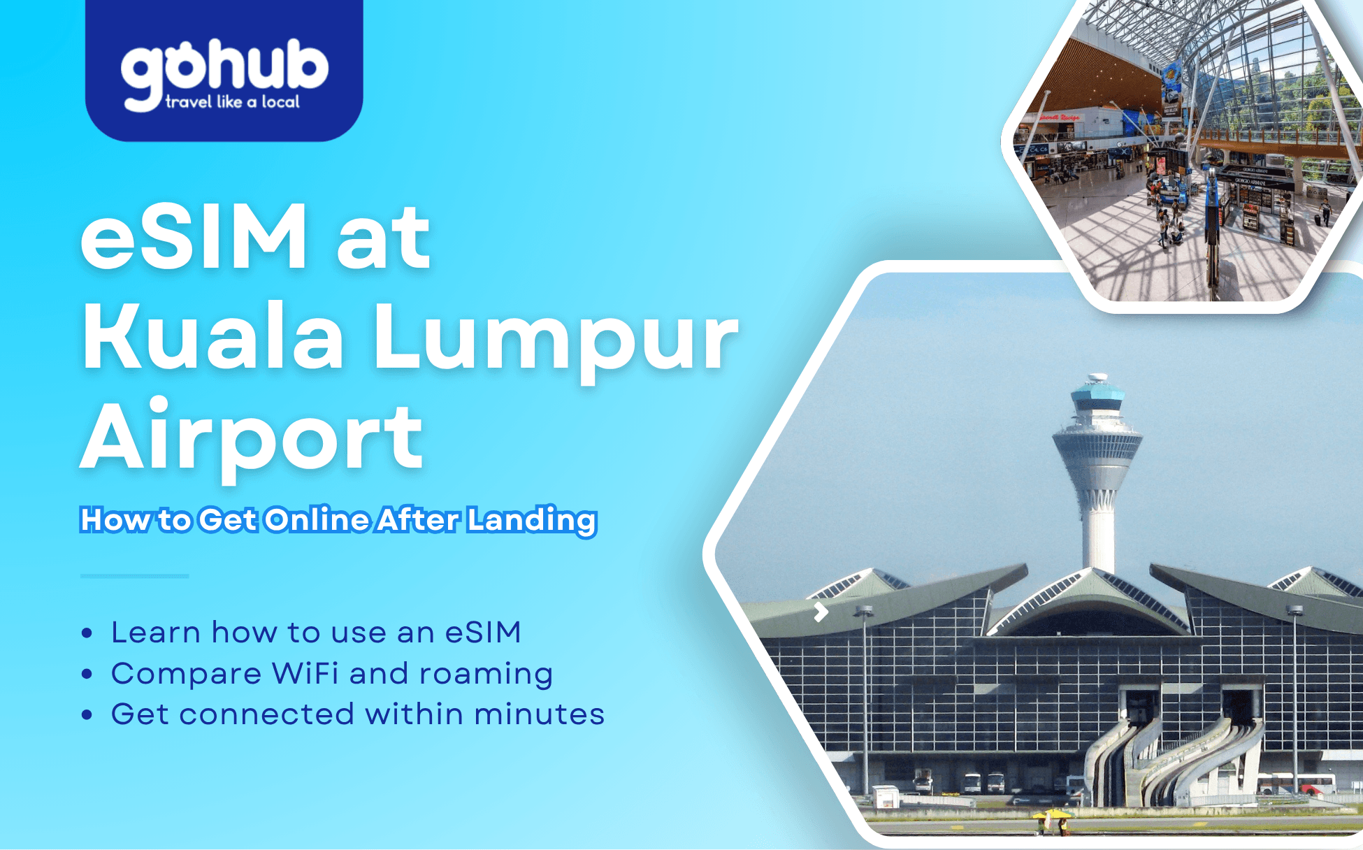 eSIM at Kuala Lumpur Airport: How to Get Online After Landing