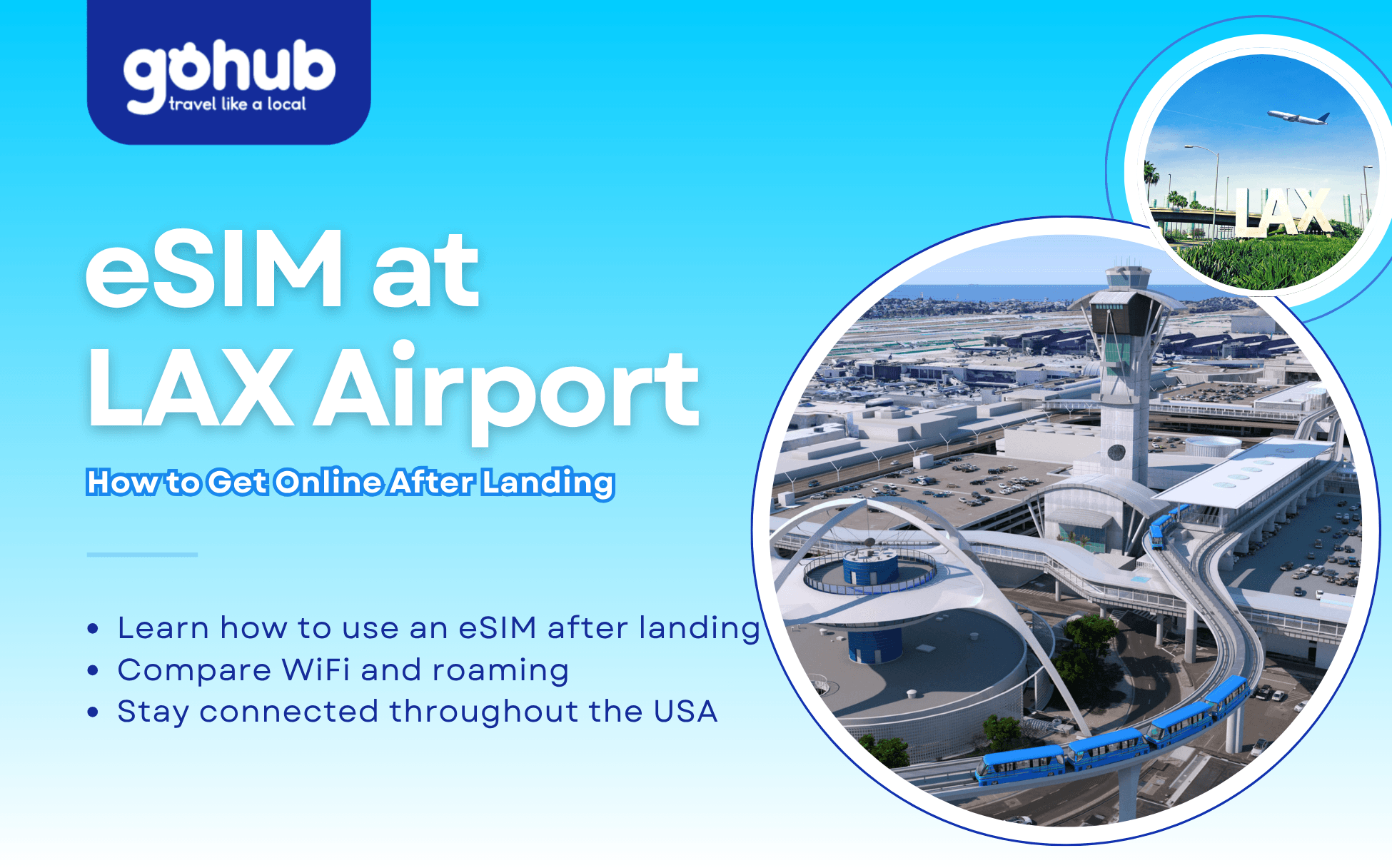 eSIM at LAX Airport: How to Get Online After Landing