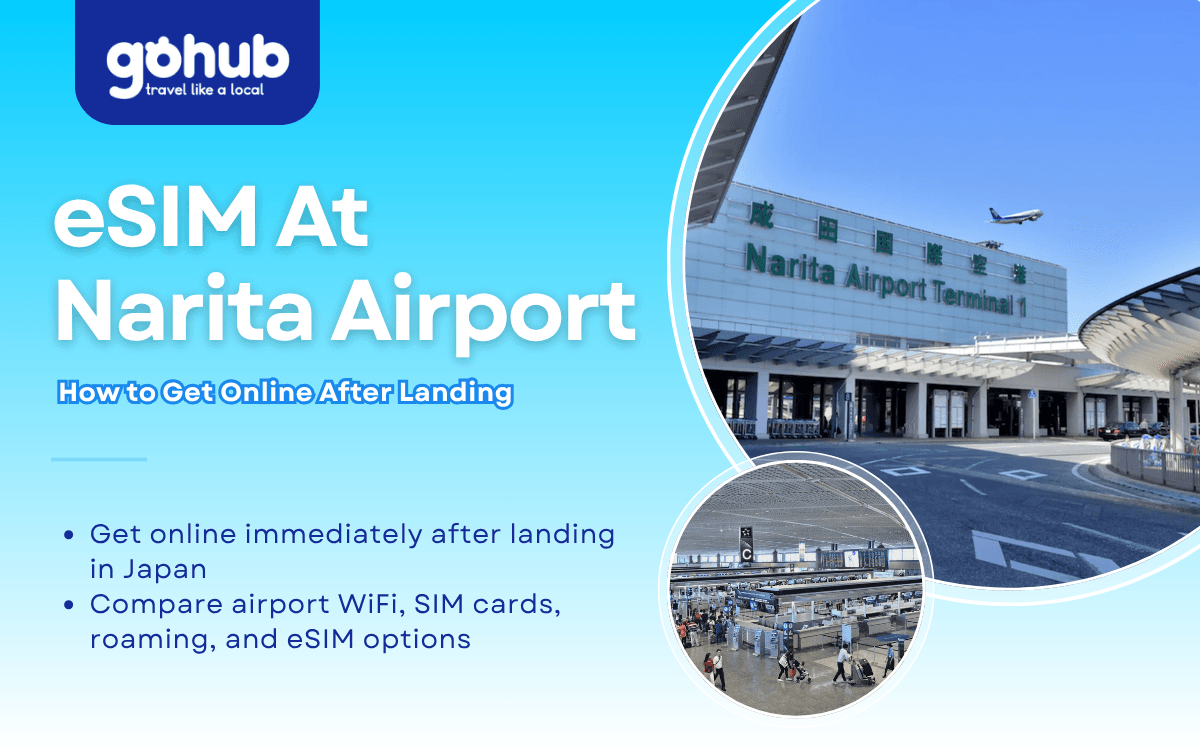 eSIM At Narita Airport: Stay Connected From The Moment You Land