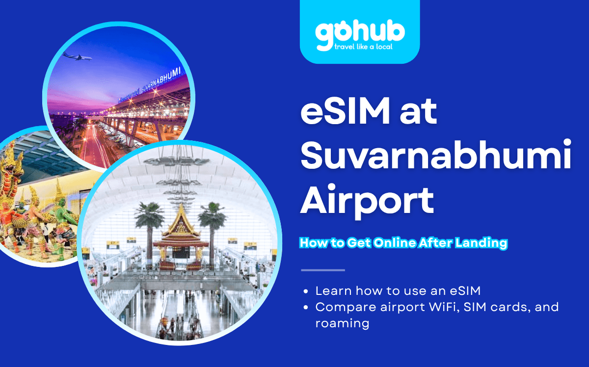 eSIM at Suvarnabhumi Airport: How to Get Online After Landing