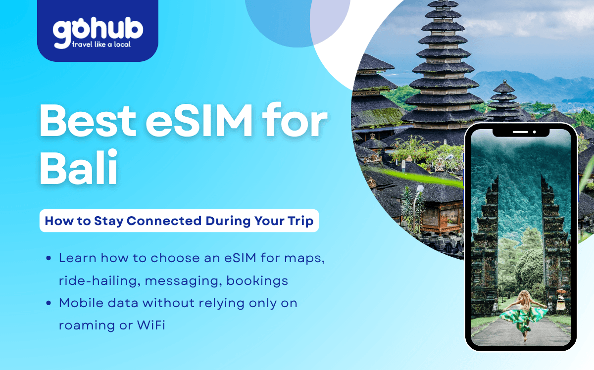 Best eSIM for Bali: How to Stay Connected During Your Trip