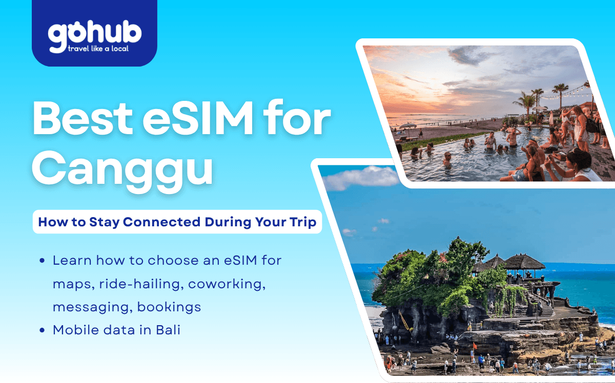 Best eSIM for Canggu: How to Stay Connected During Your Trip
