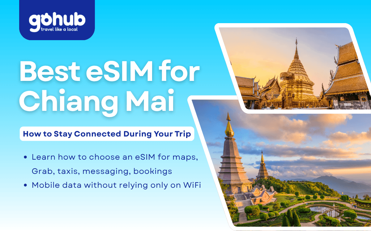 Best eSIM for Chiang Mai: How to Stay Connected During Your Trip
