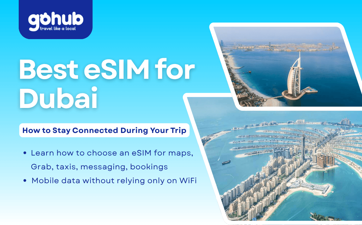 Best eSIM for Dubai: How to Stay Connected During Your Trip