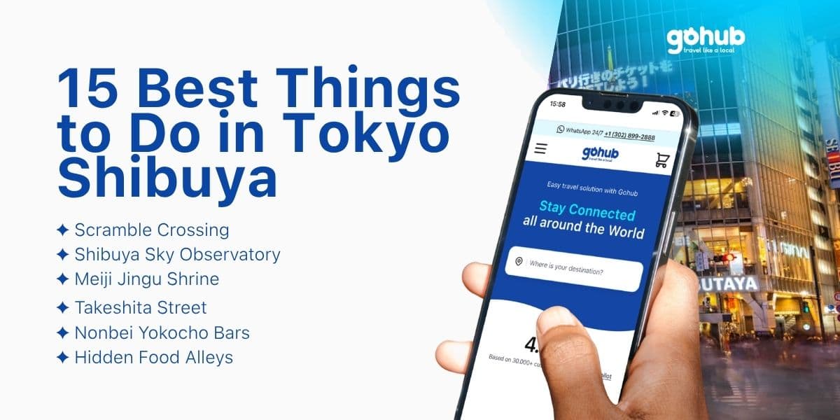 Things to Do in Tokyo Shibuya: 15 Best Spots & Local Tips (2026)
