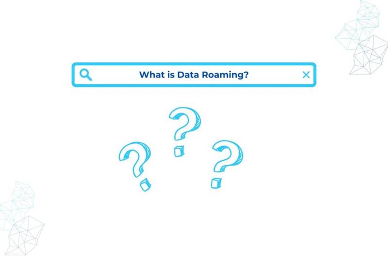 What is Data Roaming