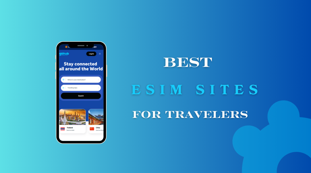 Best eSIM Sites for Travelers