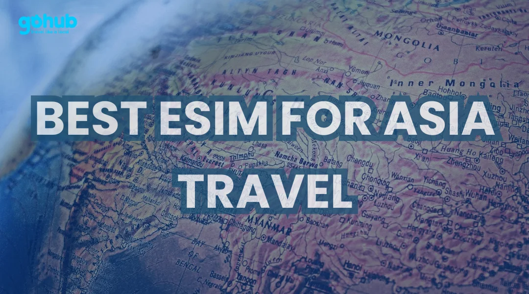 Best eSIM for Asia
