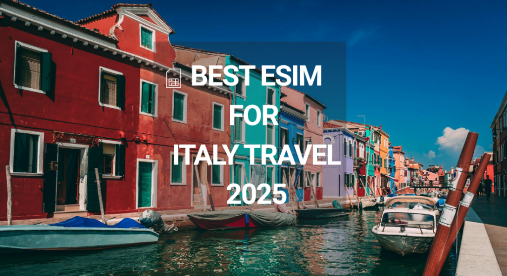 best esim for Italy travel
