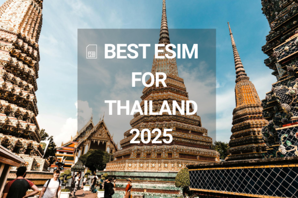 Best eSIM for Thailand 2025