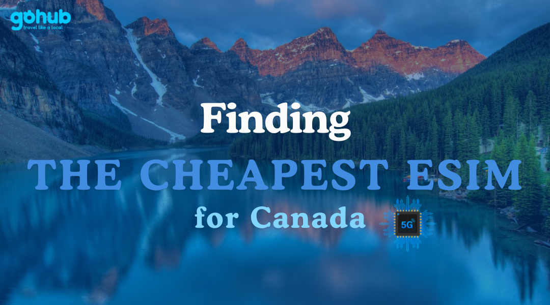 Cheapest eSIM for Canada