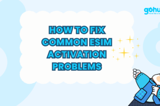 How to Fix Common eSIM Activation Problems