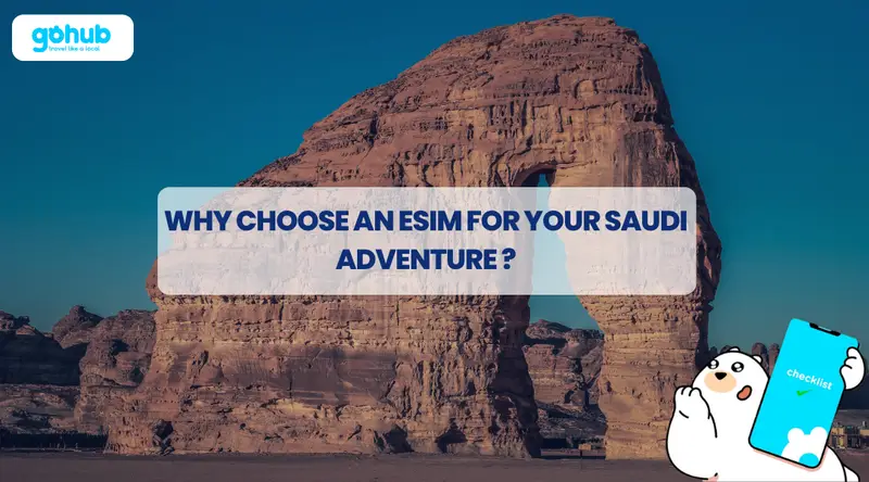 Why Choose an eSIM for Your Saudi Adventure