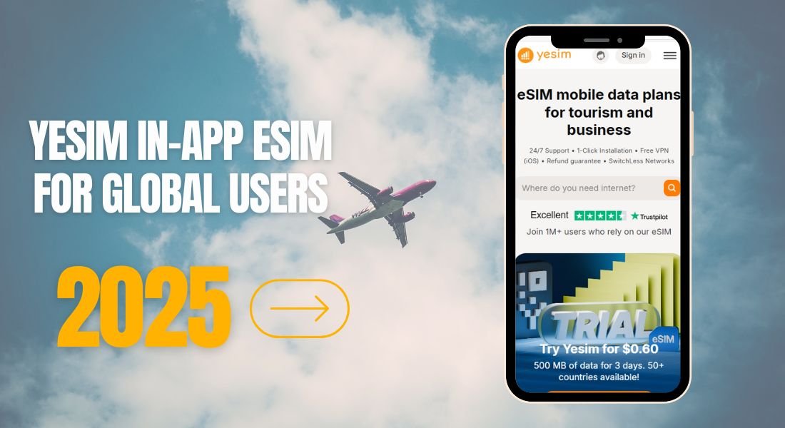 Yesim in-app eSIM for global users