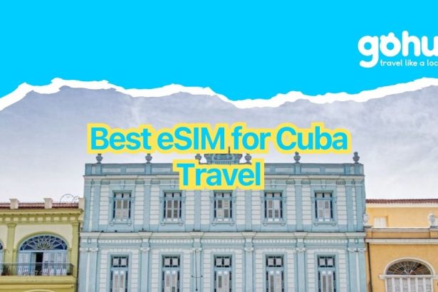 Best eSIM for Cuba Travel