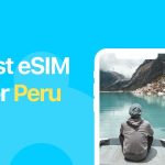 Best eSIM for Peru