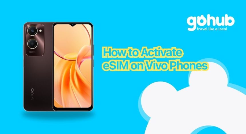 How to Activate eSIM on Vivo Phones