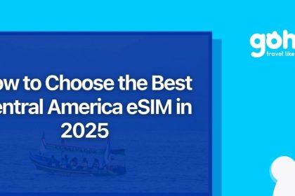 How to Choose the Best Central America eSIM in 2025