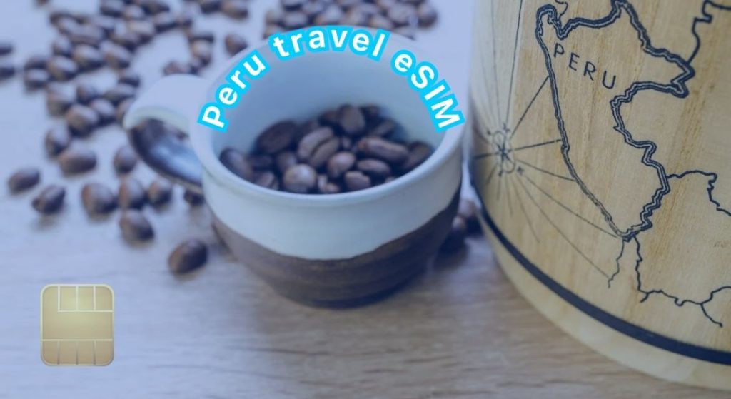 Peru travel eSIM