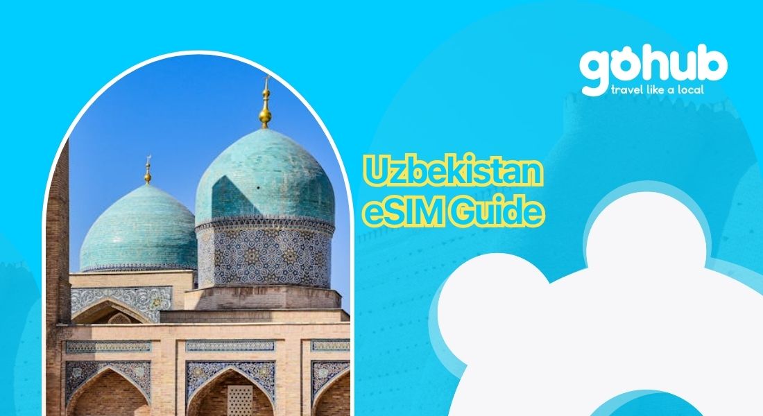 Uzbekistan eSIM Guide