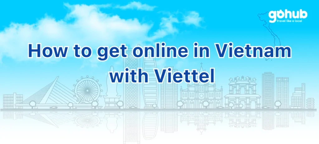 Where to buy Viettel eSIM for Vietnam