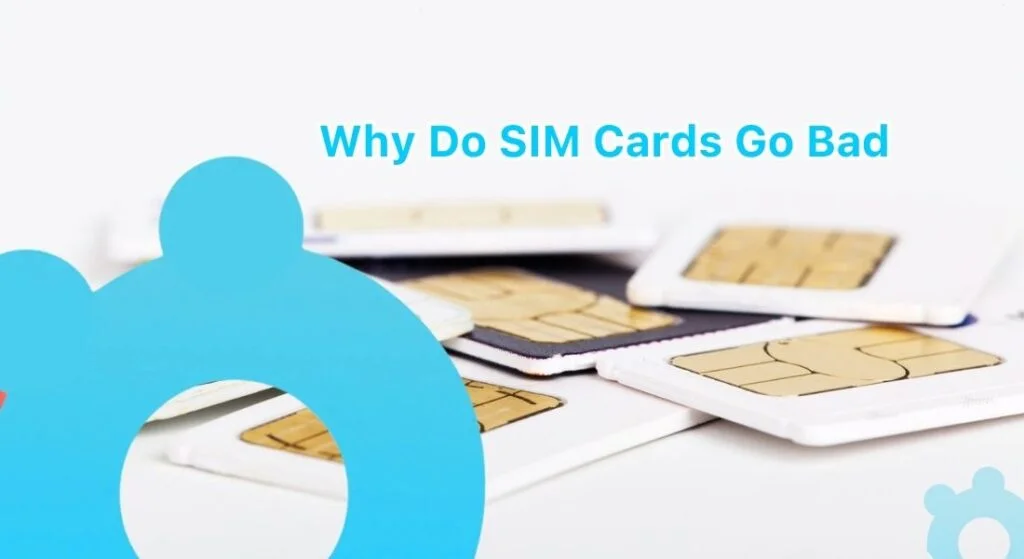 can sim card go bad