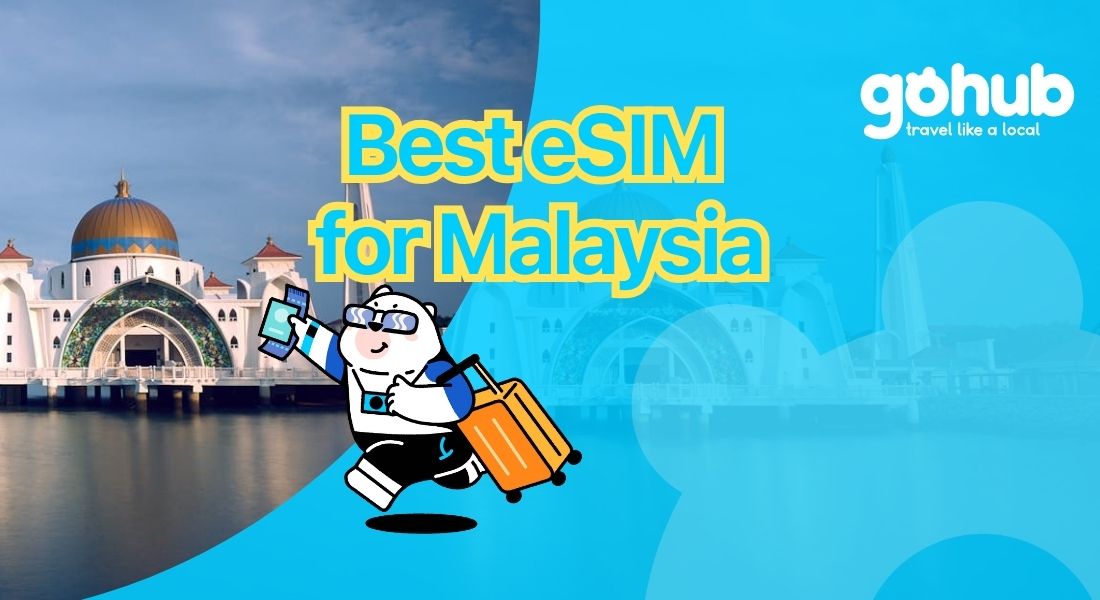 gohub - Cheapest eSIM for Malaysia