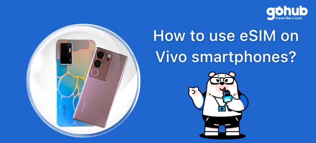 esim supported vivo phones